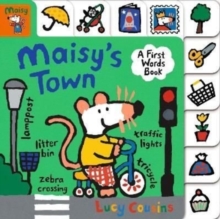 Maisy's Town: first word books