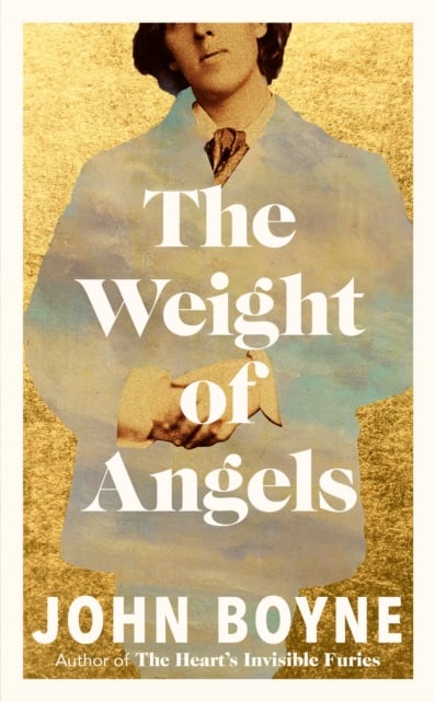 John Boyne : The Weight of Angels (Paperback)