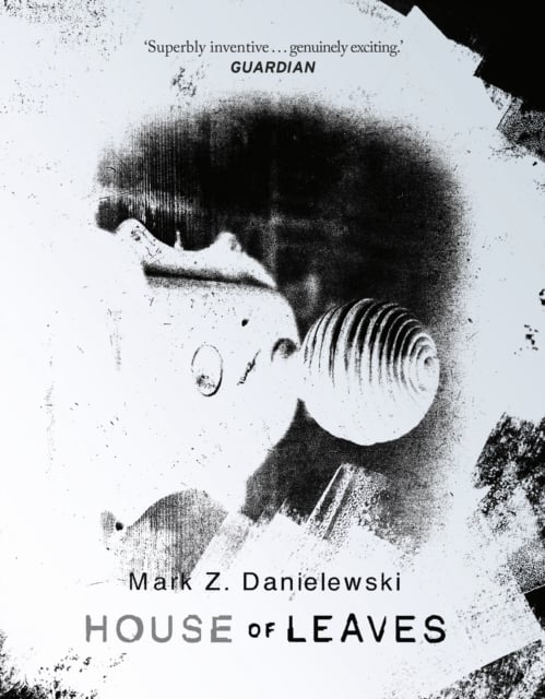 House Of Leaves (Hardback)