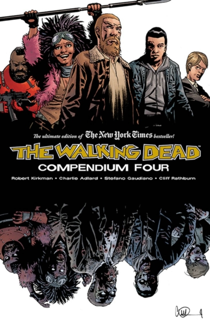 The Walking Dead Compendium (Volume 4)