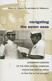 Navigating the Seven Seas: Leadership Lessons of the First African American 