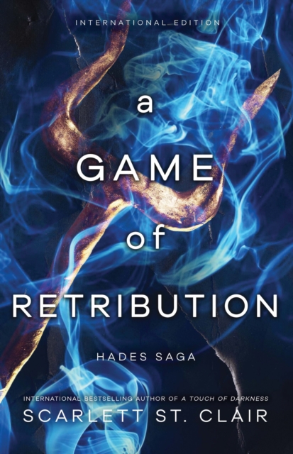 A Game of Retribution : A Dark and Enthralling Reimagining of the Hades and Persephone Myth