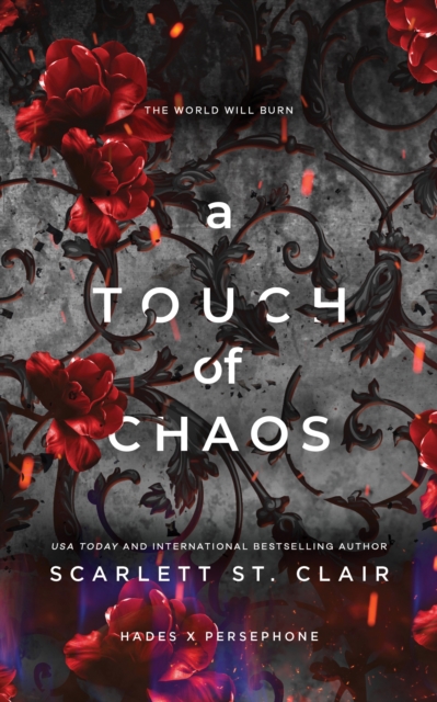 A Touch of Chaos : A Dark and Enthralling Reimagining of the Hades and Persephone Myth