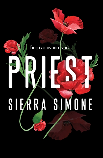 Priest : A Steamy and Taboo BookTok Sensation (Adult romance)