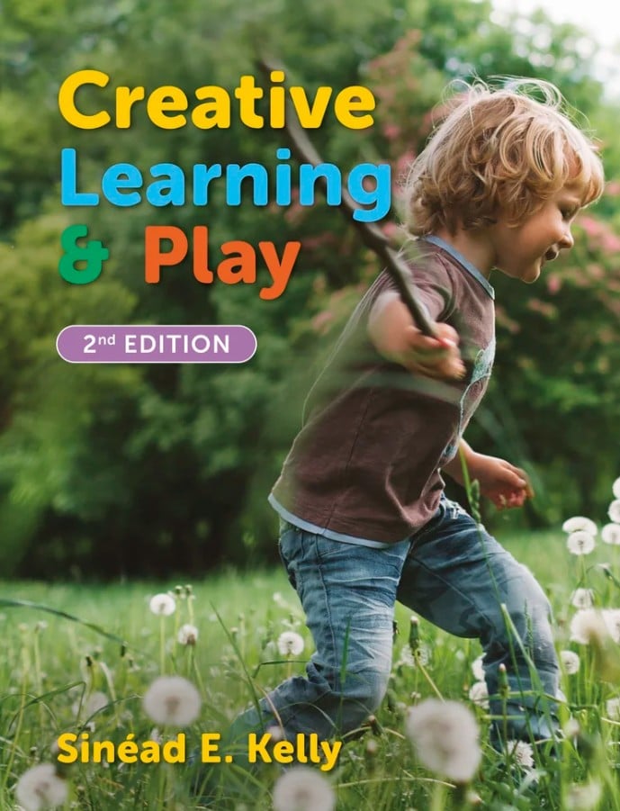 Creative Learning and Play (2nd Edition)
