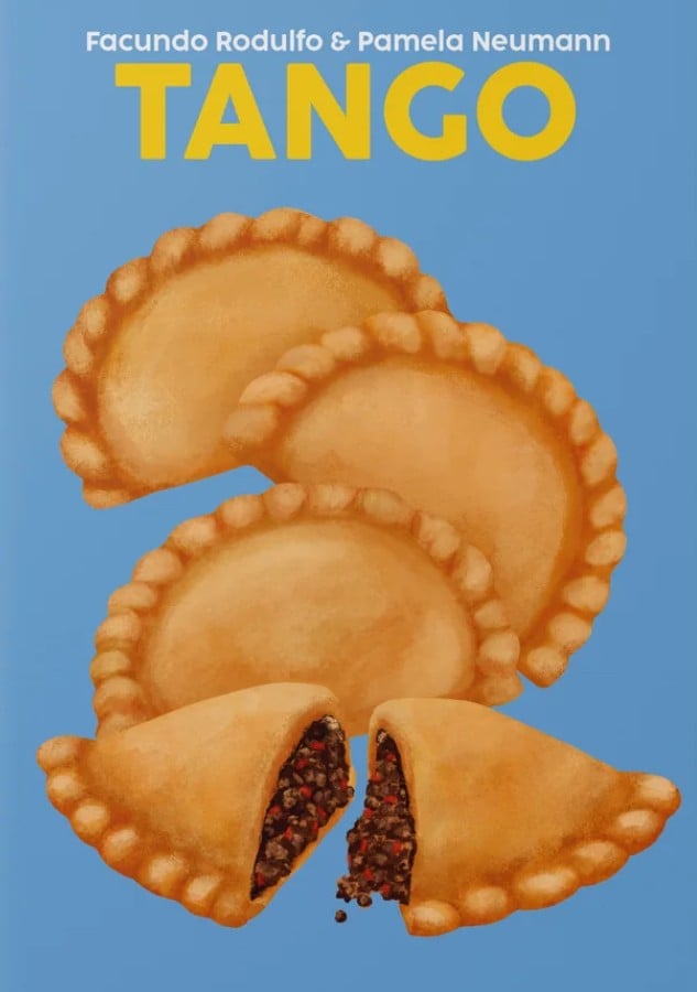 Tango : The Flavours and Traditions of Argentina (Blasta Books 14)