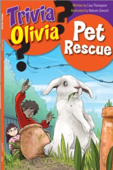Pet Rescue (Trivia Olivia Book 8)