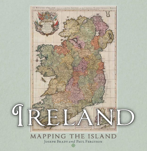 Ireland : Mapping the Island (Hardback)