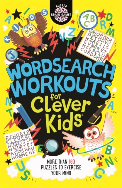 Wordsearch Workouts for Clever Kids (Buster Brain Games)