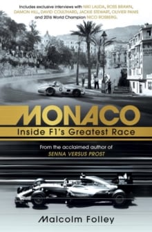 Monaco: Inside F1's Greatest Race