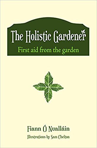 The Holistic Gardener: First Aid From the Garden