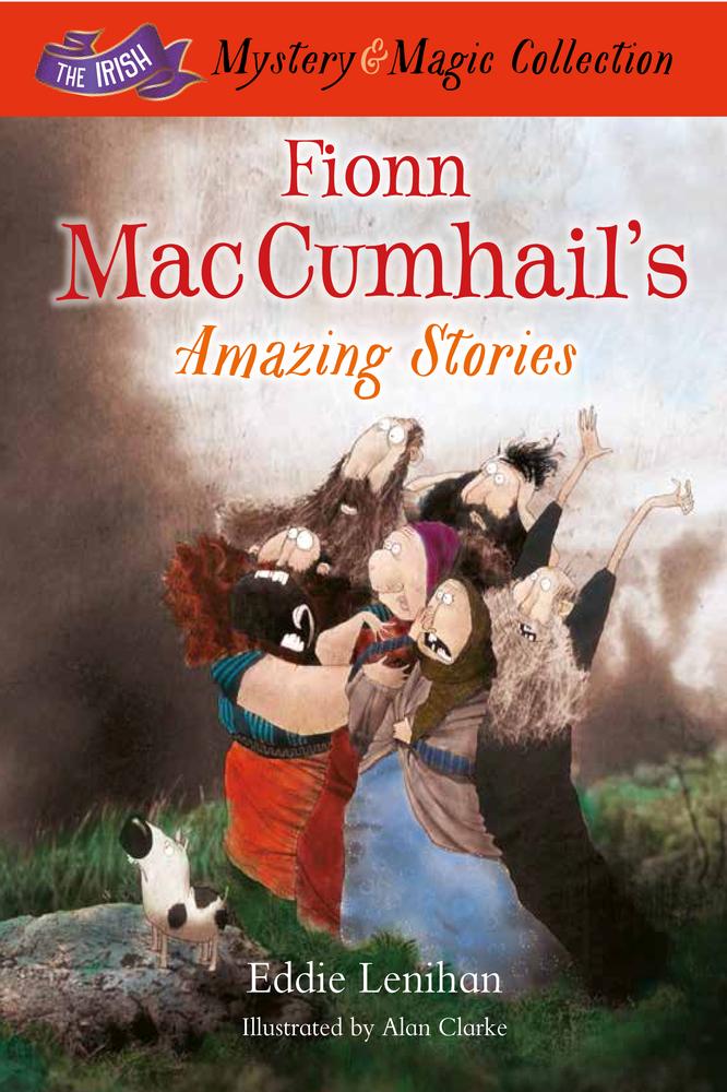 Fionn Mac Cumhail's Amazing Stories (Hardback)