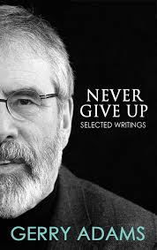 Never Give Up: Selected Writings 