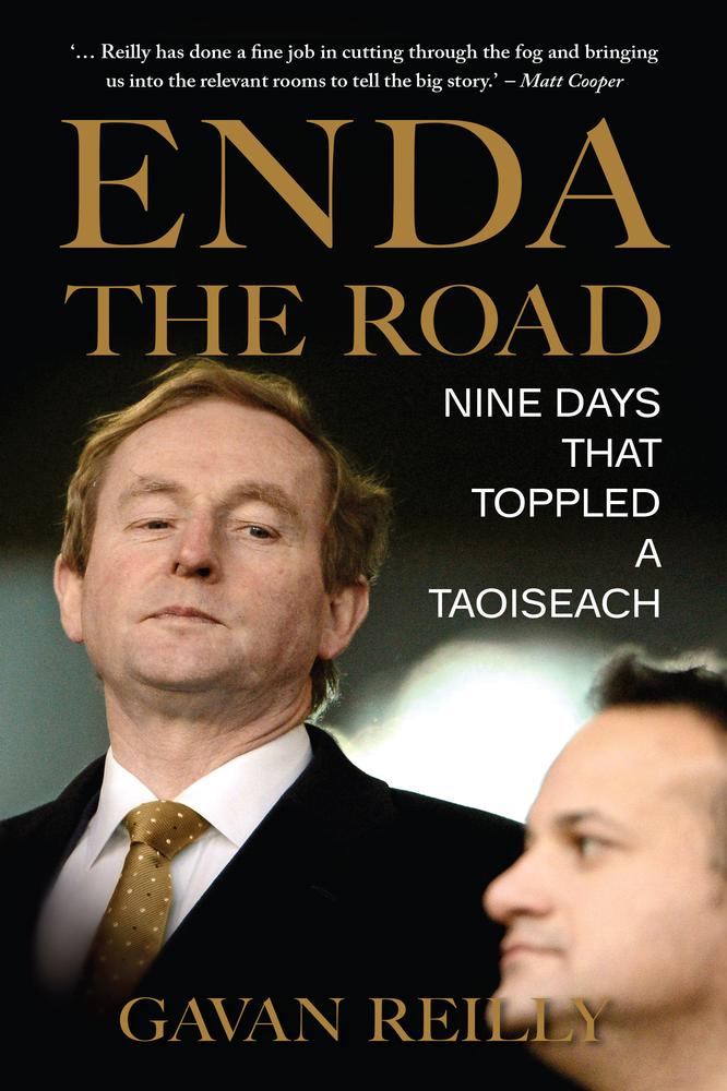 Enda the Road: Nine Days That Toppled a Taoiseach
