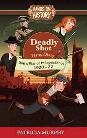 Deadly Shot: Dan's Diary (Hands on History series)