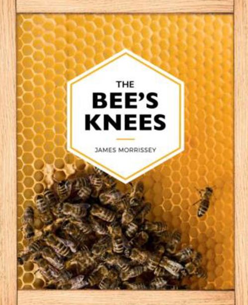 The Bee's Knees (Hardback)