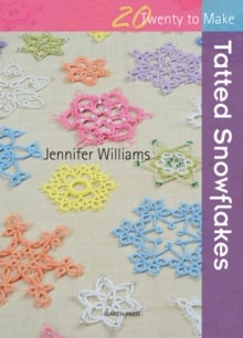 Tatted Snowflakes (Twenty to Make)