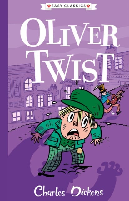 Charles Dickens : Oliver Twist (Easy Classics)