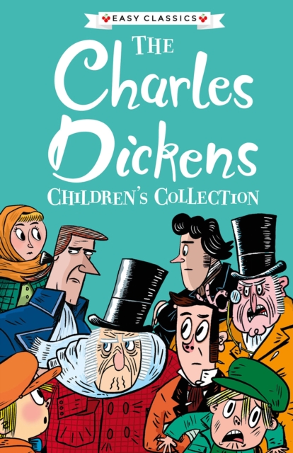 The Charles Dickens Children's Collection (Easy Classics)