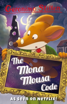 The Mona Mousa Code (Geronimo Stilton Series 3)