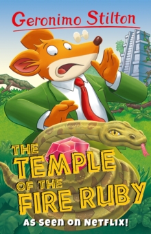 The Temple Of The Fire Ruby (Geronimo Stilton Series 3)