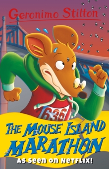 The Mouse Island Marathon (Geronimo Stilton Series 3)