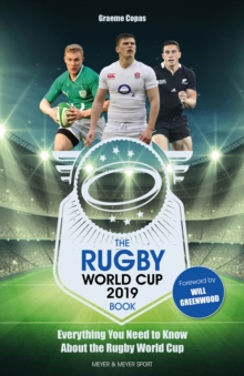 The Rugby World Cup 2019 Book : Everything You Need to Know About the Rugby World Cup