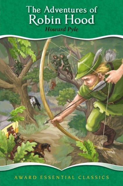 The Adventures of Robin Hood (Award Essential Classics)