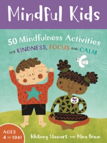 Mindful Kids: 50 Mindfulness Activities Cards