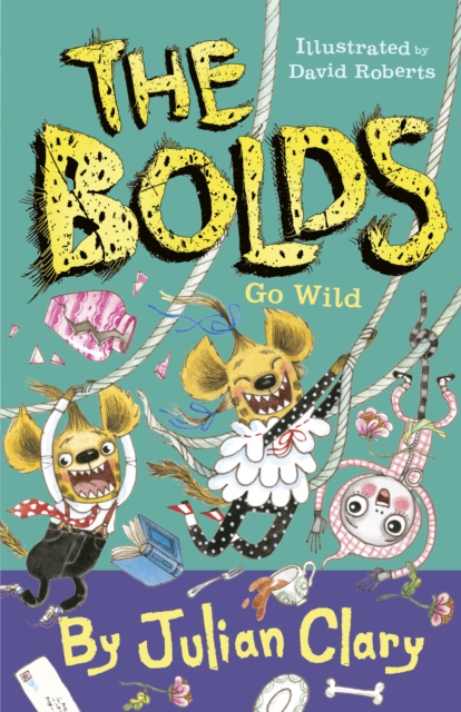 The Bolds Go Wild (Hardback)