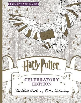 Harry Potter Colouring Book Celebratory Edition : The Best of Harry Potter colouring