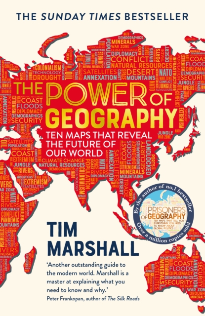 The Power of Geography: Ten Maps That Reveals the Future of Our World (Paperback)
