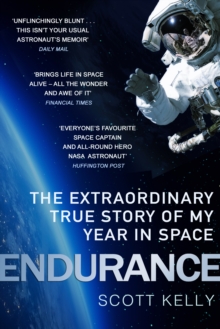 Endurance : A Year in Space, A Lifetime of Discovery