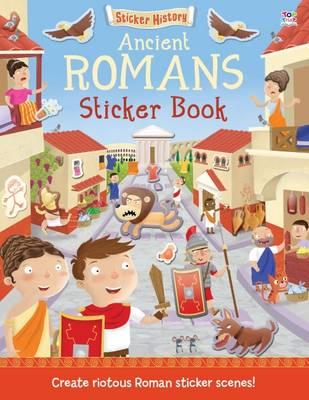 Sticker History : Ancient Romans (Sticker Book)