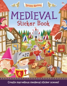  Sticker History: Medieval Sticker Book