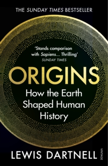 Origins : How the Earth Shaped Human History