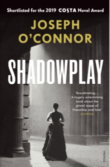 Shadowplay : The gripping international bestseller from the author of Star of the Sea