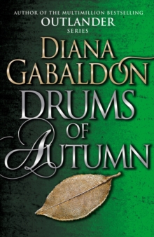 Drums Of Autumn : (Outlander 4)