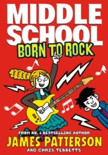 Born to Rock  (Middle School  Book 11) 