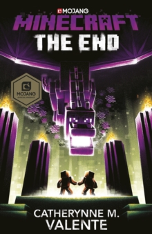 Minecraft: The End (A Mojang Novel)