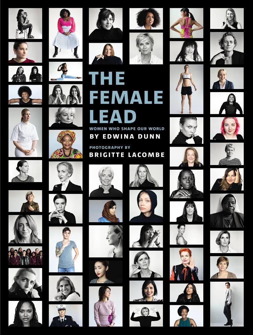 The Female Lead: Women Who Shape Our World