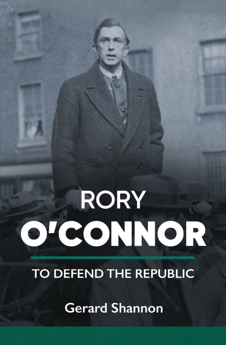 Rory O’Connor: To Defend the Republic (Paperback)