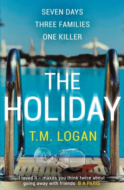 The Holiday (A Thriller now on Netflix)