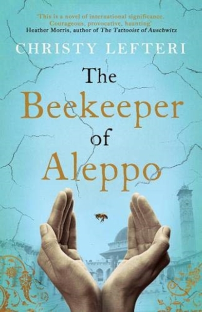 The Beekeeper of Aleppo (Large paperback)
