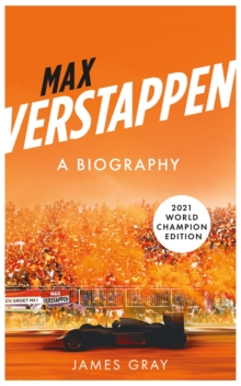 Max Verstappen : A Biography