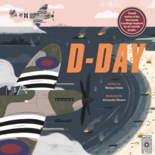 D-Day : Untold stories of the Normandy Landings inspired by 20 real-life people