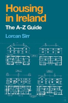 Housing in Ireland: The A–Z Guide