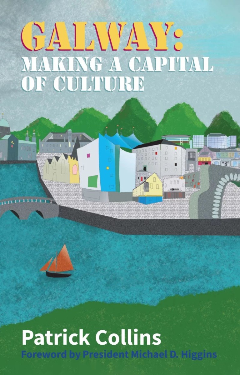 Galway: Making a Capital of Culture