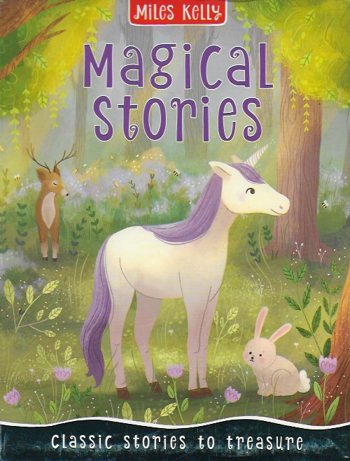 Magical Stories: Classic Stories to Treasure