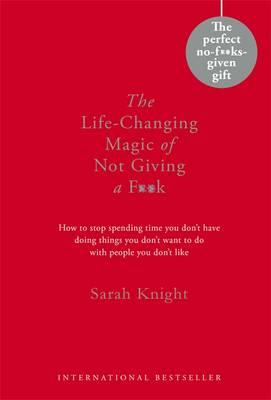 The Life-Changing Magic of Not Giving a F**k Gift Edition